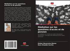 Capa do livro de Médiation sur les questions d'accès et de pension 