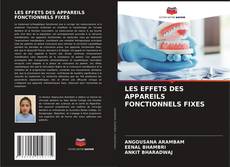 Обложка LES EFFETS DES APPAREILS FONCTIONNELS FIXES