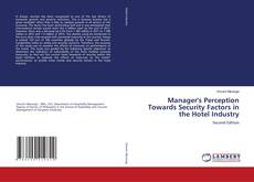 Portada del libro de Manager's Perception Towards Security Factors in the Hotel Industry