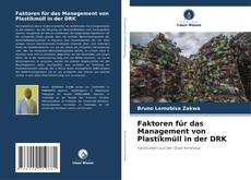 Bookcover of Faktoren für das Management von Plastikmüll in der DRK