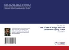 Buchcover von The Effect of thigh muscles power on agility Y-test