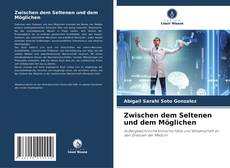 Zwischen dem Seltenen und dem Möglichen的封面