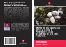 Обложка Efeito do espaçamento entre plantas e fertilizantes nos genótipos de algodão Hirsutum