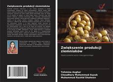 Couverture de Zwiększenie produkcji ziemniaków