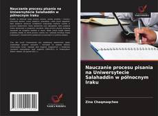 Buchcover von Nauczanie procesu pisania na Uniwersytecie Salahaddin w północnym Iraku