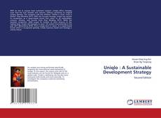 Bookcover of Uniqlo : A Sustainable Development Strategy