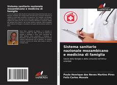 Bookcover of Sistema sanitario nazionale mozambicano e medicina di famiglia