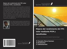 Обложка Mejora del rendimiento del FPC solar mediante PCM y nanofluidos