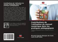 Copertina di Contributions de l'utilisation du manuel numérique dans les pratiques pédagogiques