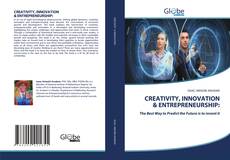 Обложка CREATIVITY, INNOVATION & ENTREPRENEURSHIP: