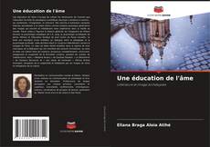 Обложка Une éducation de l'âme