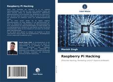 Copertina di Raspberry Pi Hacking