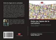 Copertina di Entre les lignes de la caricature