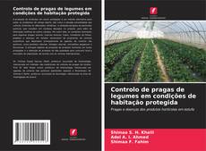 Couverture de Controlo de pragas de legumes em condições de habitação protegida