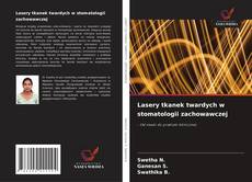 Bookcover of Lasery tkanek twardych w stomatologii zachowawczej