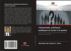 Couverture de Citoyenneté, politiques publiques et accès à la justice
