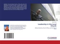 Couverture de Leadership in the Local Church