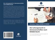 Buchcover von Die Leitungsmacht in Genossenschaften nach OHADA-Recht