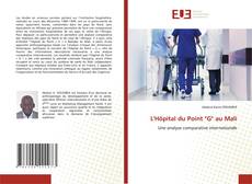 Обложка L'Hôpital du Point "G" au Mali