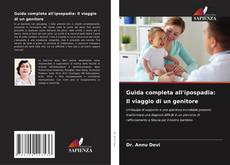 Buchcover von Guida completa all'ipospadia: Il viaggio di un genitore