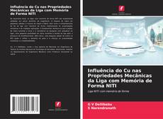 Copertina di Influência do Cu nas Propriedades Mecânicas da Liga com Memória de Forma NITI