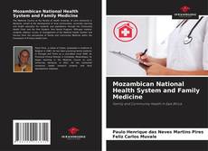 Buchcover von Mozambican National Health System and Family Medicine