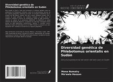 Diversidad genética de Phlebotomus orientalis en Sudán的封面