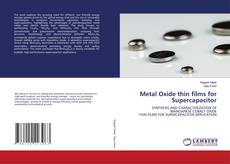 Buchcover von Metal Oxide thin films for Supercapacitor