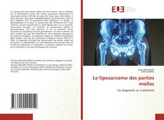 Portada del libro de Le liposarcome des parties molles