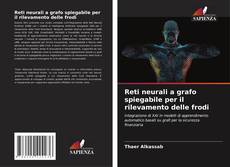 Copertina di Reti neurali a grafo spiegabile per il rilevamento delle frodi