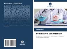 Buchcover von Präventive Zahnmedizin