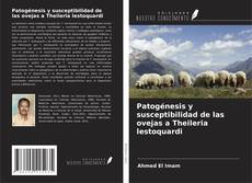 Copertina di Patogénesis y susceptibilidad de las ovejas a Theileria lestoquardi