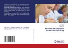 Buchcover von Bonding Strategies in Restorative Dentistry