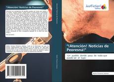 "!Atención! Noticias de Peoresná!" kitap kapağı