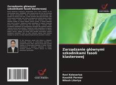 Bookcover of Zarządzanie głównymi szkodnikami fasoli klasterowej