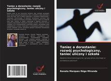 Copertina di Taniec a dorastanie: rozwój psychologiczny, taniec uliczny i szkoła