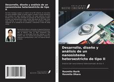 Desarrollo, diseño y análisis de un nanosistema heteroestricto de tipo II的封面