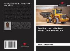 Bookcover of Quality control in feed mills: GMP and HACCP