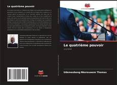 Le quatrième pouvoir的封面