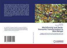Buchcover von Microfinance and Socio-Economic Transformation in West Bengal