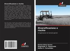 Copertina di Diversificazione e rischio