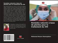 Bookcover of Remèdes naturels à base de plantes pour le traitement du VIH