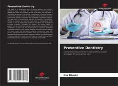 Bookcover of Preventive Dentistry