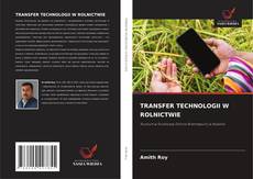 TRANSFER TECHNOLOGII W ROLNICTWIE kitap kapağı