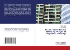 Copertina di Shape-Specific Seismic Sensitivity Analysis of Irregular RC Buildings