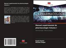 Copertina di Manuel expérimental de pharmacologie Volume I