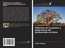 Capa do livro de Reformas en la gestión y gobernanza del profesorado en Kenia 