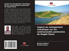 Buchcover von Impact du changement climatique sur les communautés pastorales de Dugda Dawa
