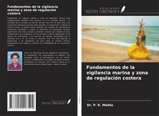 Portada del libro de Fundamentos de la vigilancia marina y zona de regulación costera