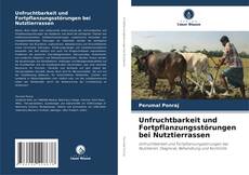 Unfruchtbarkeit und Fortpflanzungsstörungen bei Nutztierrassen的封面